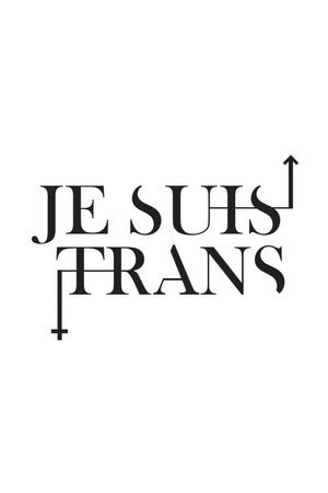 Je suis trans poszter
