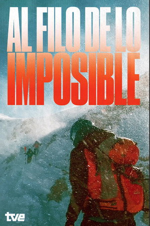 Al Filo De Lo Imposible 28. évad (2009-01-01) poszter