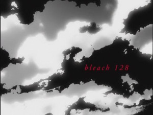 Bleach 1. évad Ep.128 128. epizód