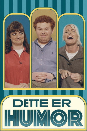 Dette er humor 3. évad (2026-07-10) poszter