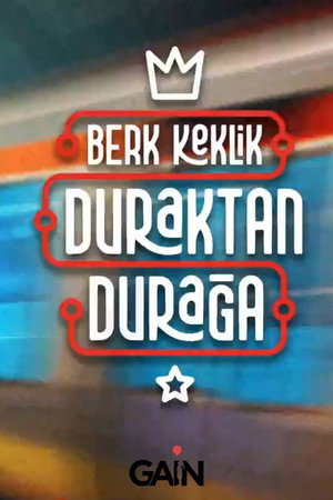 Duraktan Durağa 1. évad (2021-02-05) poszter
