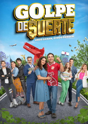 Golpe de suerte 1. évad (2023-10-16) poszter