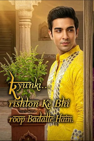 Kyunki Rishton Ke Bhi Roop Badalte Hain poszter