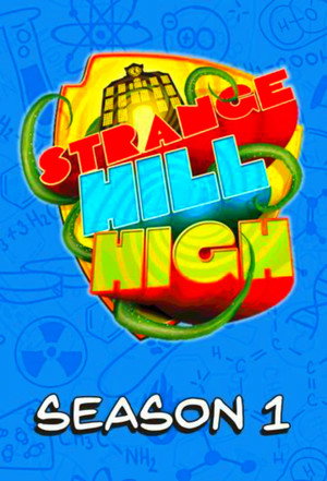 Strange Hill High 1. évad (2013-05-08) poszter