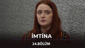 İmtina 1. évad Ep.24 24. epizód