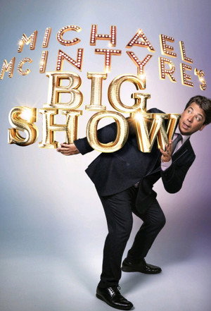 Michael McIntyre's Big Show Speciális epizódok (2019-01-24) poszter