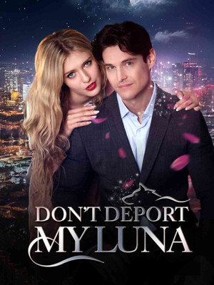 Don't Deport My Luna 1. évad (2024-03-11) poszter