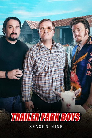 Trailer Park Boys 9. évad (2015-03-27) poszter