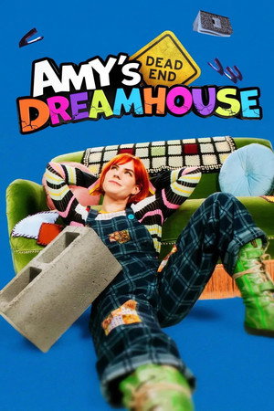 Amy's Dead-End Dreamhouse 1. évad (2025-07-13) poszter