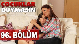 Çocuklar Duymasın 6. évad Ep.30 30. epizód