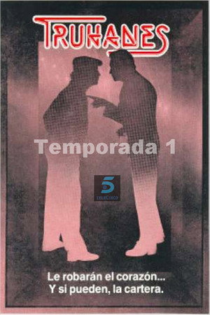 Truhanes 1. évad (1993-10-05) poszter