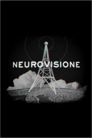 Neurovisione 1. évad (2008-09-18) poszter