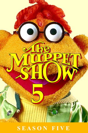 The Muppet Show 5. évad (1980-10-05) poszter
