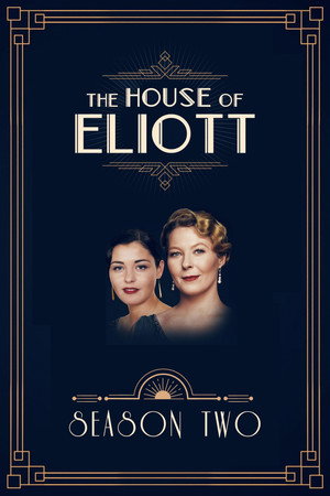 The House of Eliott 2. évad (1992-09-06) poszter