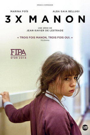 Manon 1. évad (2014-04-10) poszter