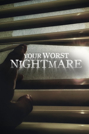 Your Worst Nightmare 5. évad (2019-01-01) poszter