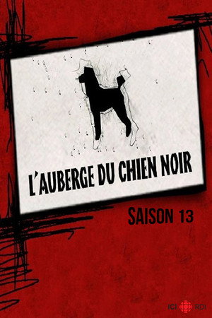 L'Auberge du chien noir 13. évad (2014-09-15) poszter
