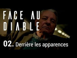 Face au Diable 1. évad Ep.2 2. epizód
