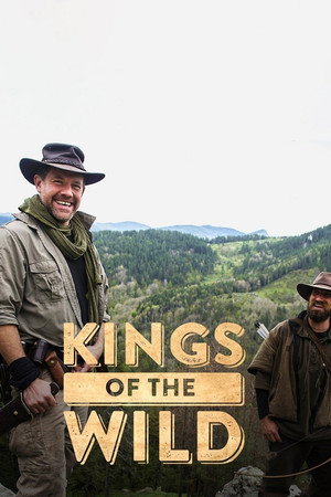 Kings of the Wild 1. évad (2015-10-06) poszter