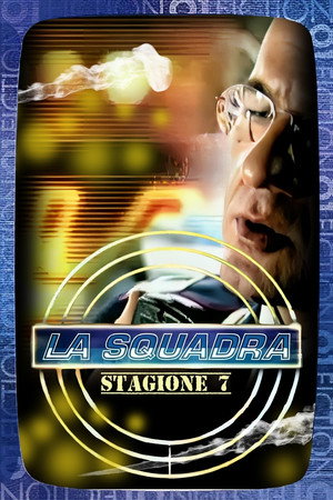 La squadra 7. évad (2006-02-08) poszter