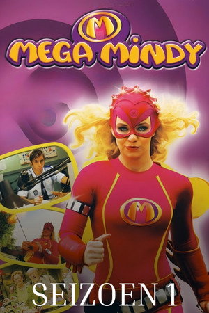 Mega Mindy 1. évad (2006-10-29) poszter
