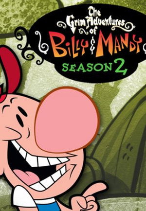 Billy és Mandy kalandjai a kaszással 2. évad (2003-06-13) poszter