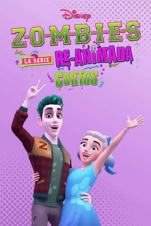 Zombies: The Re-Animated Series poszter
