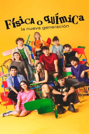 Física o química: La nueva generación poszter