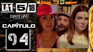 La 1-5/18 Somos uno 1. évad Ep.94 94. epizód