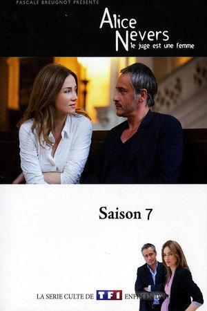 Alice Nevers, le juge est une femme 7. évad (2008-05-29) poszter