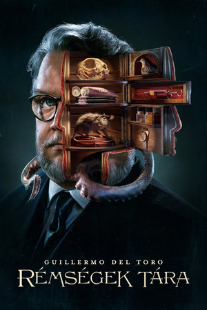 Guillermo del Toro: Rémségek tára 1. évad (2022-10-25) poszter