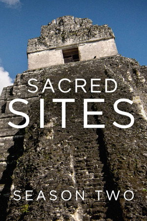 Sacred Sites 2. évad (2018-08-13) poszter