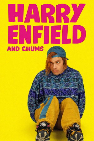 Harry Enfield and Chums poszter