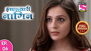 इच्छाप्यारी नागिन 1. évad Ep.6 6. epizód