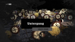 Örvényben: A nácik felemelkedése és bukása 1. évad Ep.9 Armageddon 1943-1945
