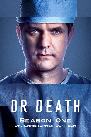 Dr. Death 1. évad (2021-07-15) poszter