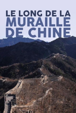 Le Long de la Muraille de Chine poszter