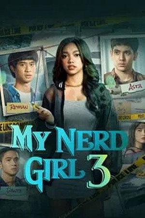 My Nerd Girl 3. évad (2024-06-21) poszter