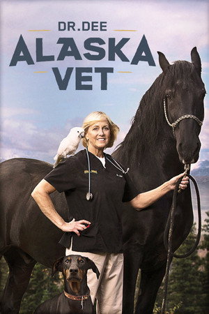 Dr. Dee: Alaska Vet poszter