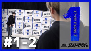 THE FIRST -BMSG Audition 2021- 1. évad Ep.2 2. epizód