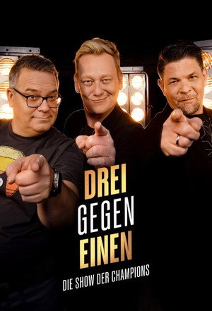 Drei gegen Einen - Die Show der Champions 1. évad (2024-04-20) poszter