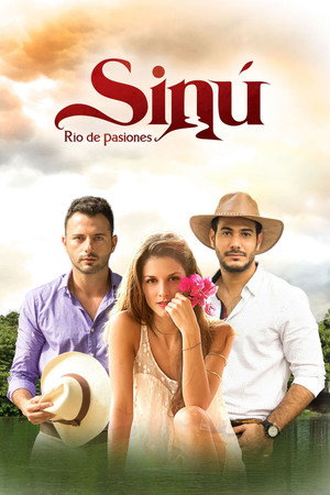 Sinú, río de pasiones poszter