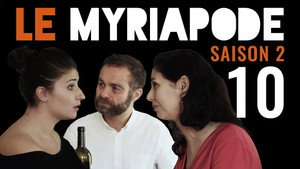 Le Myriapode 2. évad Ep.10 10. epizód