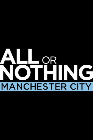 Mindent vagy semmit: Manchester City poszter
