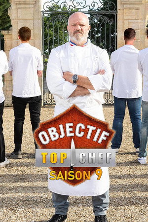 Objectif Top Chef 9. évad (2023-09-04) poszter