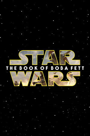 Star Wars: Boba Fett könyve poszter