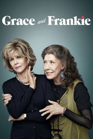 Grace és Frankie 1. évad (2015-05-08) poszter