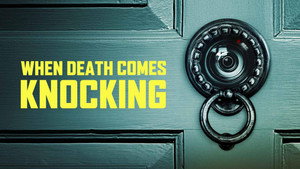 When Death Comes Knocking kép
