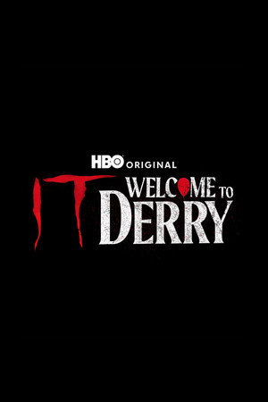 IT: Welcome to Derry poszter