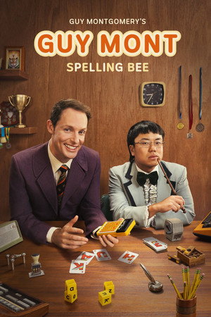 Guy Montgomery's Guy Mont Spelling Bee 2. évad (2025-06-04) poszter